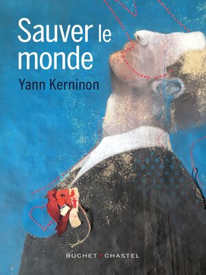 cover image of Sauver le monde